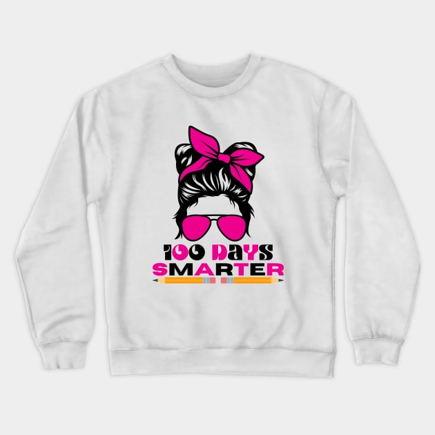 100 Days Of Magical Learning Happy 100 Days Of School Gift Crewneck Sweatshirt by UltraPod